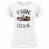 T-shirt de Sport Femme Le karting c'est la vie