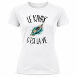 T-shirt de Sport Femme Le kayak c'est la vie