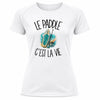 T-shirt de Sport Femme Le paddle c'est la vie