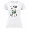T-shirt de Sport Femme Le surf c'est la vie