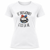 T-shirt de Sport Femme Le taekwondo c'est la vie
