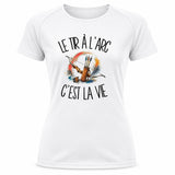 T-shirt de Sport Femme Le tir à l'arc c'est la vie
