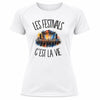 T-shirt de Sport Femme Les festivals c'est la vie