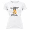 T-shirt de Sport Femme Les hamsters c'est la vie