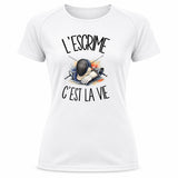T-shirt de Sport Femme L'escrime c'est la vie