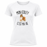 T-shirt de Sport Femme Mon Colley c'est ma vie