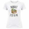 T-shirt de Sport Femme Bagnolet c’est la vie