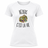 T-shirt de Sport Femme Béziers c’est la vie