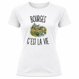 T-shirt de Sport Femme Bourges c’est la vie