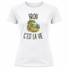 T-shirt de Sport Femme Bron c’est la vie