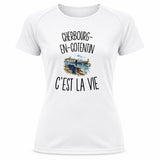 T-shirt de Sport Femme Cherbourg-en-Cotentin c’est la vie
