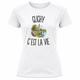 T-shirt de Sport Femme Clichy c’est la vie