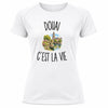 T-shirt de Sport Femme Douai c’est la vie
