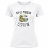 T-shirt de Sport Femme Issy-les-Moulineaux c’est la vie