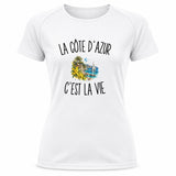 T-shirt de Sport Femme La Côte d’Azur c’est la vie