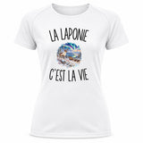T-shirt de Sport Femme La Laponie c’est la vie