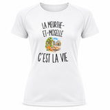 T-shirt de Sport Femme La Meurthe-et-Moselle c’est la vie