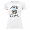 T-shirt de Sport Femme La Norvège c’est la vie