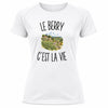 T-shirt de Sport Femme Le Berry c’est la vie