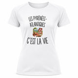 T-shirt de Sport Femme Les Pyrénées-Atlantiques c’est la vie