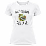 T-shirt de Sport Femme Neuilly-sur-Marne c’est la vie