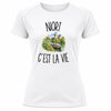 T-shirt de Sport Femme Niort c’est la vie
