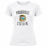 T-shirt de Sport Femme Porquerolles c’est la vie
