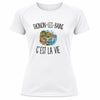 T-shirt de Sport Femme Thonon-les-Bains c’est la vie