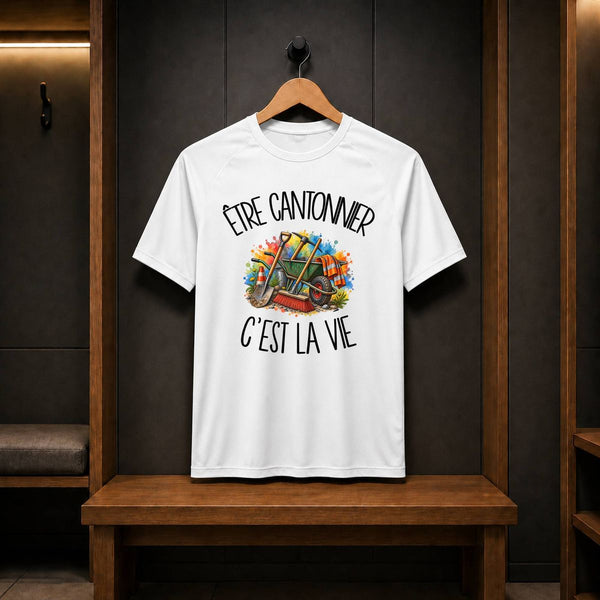 T-shirt de Sport Homme Être cantonnier c'est la vie