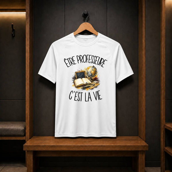 T-shirt de Sport Homme Être professeure c'est la vie