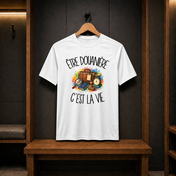 T-shirt de Sport Homme Être douanière c'est la vie