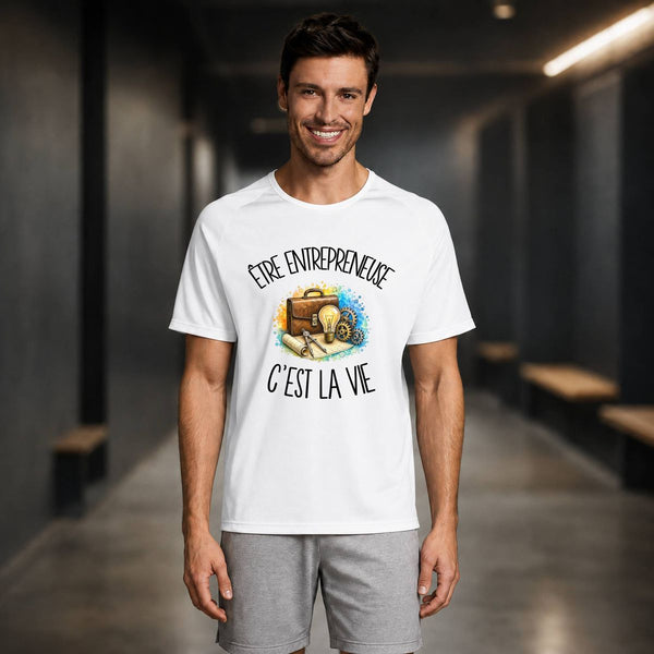 T-shirt de Sport Homme Être entrepreneuse c'est la vie