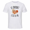 T-shirt de Sport Homme Le crochet c'est la vie