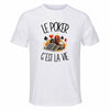 T-shirt de Sport Homme Le poker c'est la vie