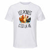 T-shirt de Sport Homme Les poules c'est la vie