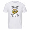 T-shirt de Sport Homme Versailles c’est la vie