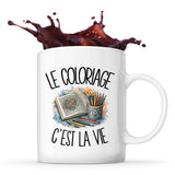 Mug Le coloriage c'est la vie