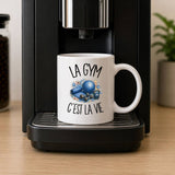 Mug La gym c'est la vie
