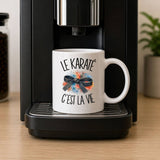 Mug Le karaté c'est la vie
