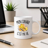 Mug Mon canari c'est ma vie