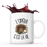 Mug L'opéra c'est la vie