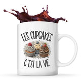 Mug Les cupcakes c'est la vie