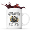Mug Les blaireaux c'est la vie