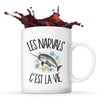Mug Les narvals c'est la vie