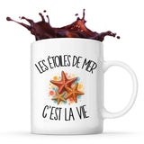 Mug Les étoiles de mer c'est la vie