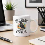 Mug Les corbeaux c'est la vie