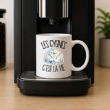 Mug Les cygnes c'est la vie