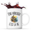 Mug Être horloger c'est la vie