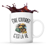 Mug Être couturier c'est la vie