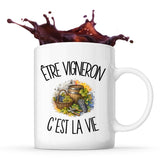 Mug Être vigneron c'est la vie